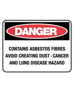 Danger Sign - Danger Contains Asbestos Fibres 225 x 300mm Poly