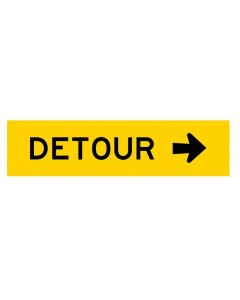 Detour Right| 1200 x 300mm sign (WA only)