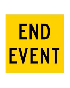 End Event | 600 x 600mm sign (WA only)
