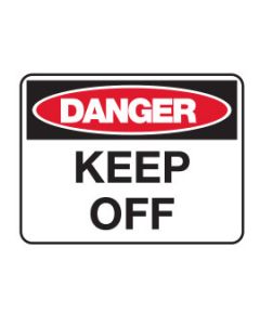 Danger Sign - DANGER KEEP OFF
