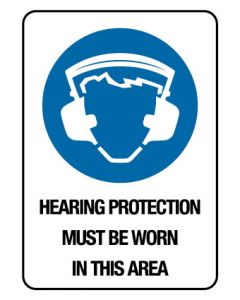 Mandatory Sign - Hearing Protection In This Area 300 x 225 mm Poly