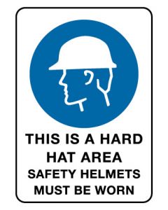Mandatory Sign - This Is A Hard Hat Area 600 x 450 mm Poly