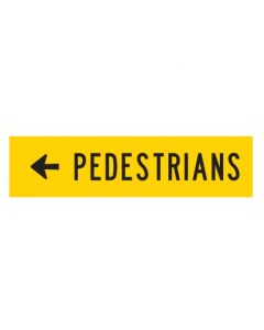 Pedestrians Left | 1200 x 300 mm MMS sign (WA only)