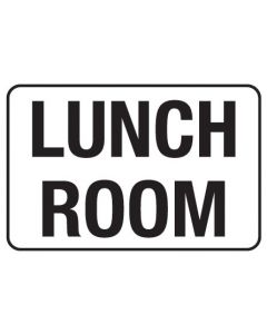 Information Sign - Lunch Room - 600 x 450mm Poly
