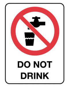 Prohibition Sign - Do Not Drink 225 x 300 mm Poly