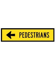Pedestrians Left - 1200 x 300 Aluminum Multi Message Sign