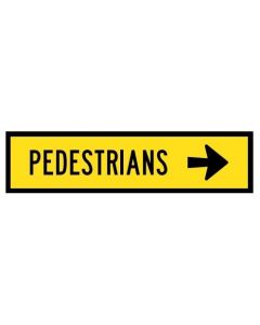 Pedestrians Right 1200 x 300mm Aluminium Multi Message Sign