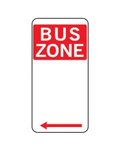 BUS ZONE SIGN WITH LEFT ARROW