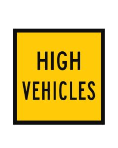 High Vehicles (MMS-ADV-14) WA Mutli Message Sign