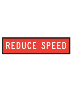 Reduce Speed (TC1220) Queensland Aluminium Multi Message Sign 