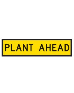 QLD - Multi-Message System Sign, PLANT AHEAD