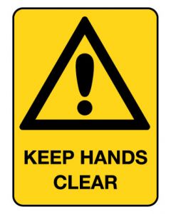 Warning Sign - Keep Hands Clear 225 x 300 mm Poly