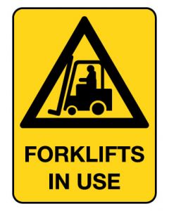 Warning Sign - Forklifts In Use 600 x 450 mm Poly