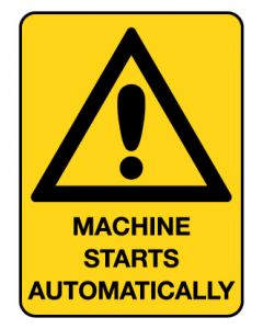 Warning Sign - Machine Starts 225 x 300 mm Poly