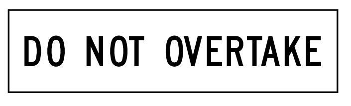Do Not Overtake (MMS-ADV-10) WA Mutli Message Sign