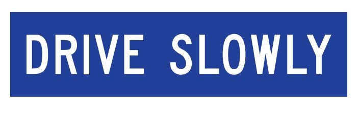 Drive Safety (MMS-ADV-11) WA Mutli Message Sign