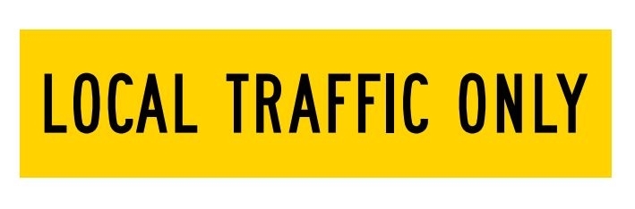 Local Traffic Only | 600 x 600 mm sign (WA only) | Jaybro