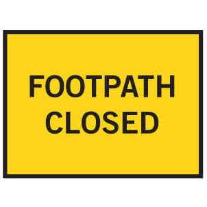Boxed Edge Road Sign - FOOTPATH CLOSED