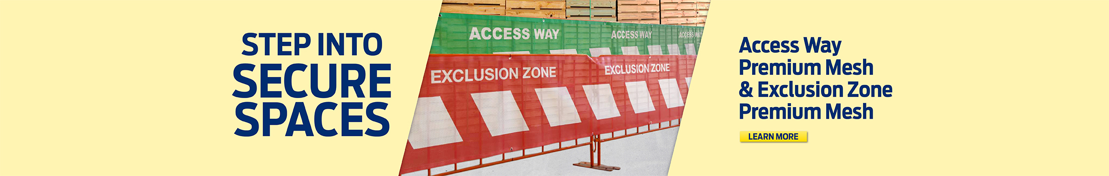 Access Way and Exclusion Zone Premium Mesh (AU Desktop Banner)